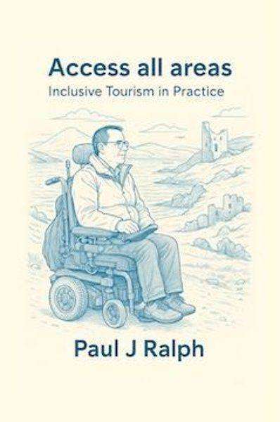 Illustrated cover artwork: Paul in his powerchair looking out across a coastline towards a ruined castle.